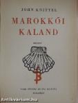 Marokkói kaland