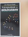 Kulcskérdések a biológiában