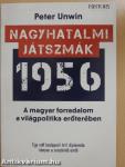 Nagyhatalmi játszmák - 1956