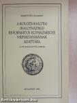 A Kolozs-kalotai (kalotaszegi) Református Egyházmegye népoktatásának adattára