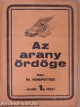 A fehér boszorkány/Az arany ördöge/A sirászi kaland