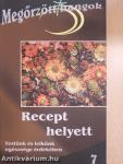 Recept helyett