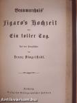 Sakuntala/Frithjofs-Sage/Figaro's Hochzeit oder Ein Toller Tag (gótbetűs)