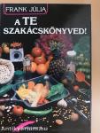 A Te szakácskönyved!