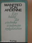 Egy boldog élet a technika és tudomány szolgálatában