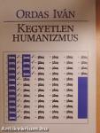 Kegyetlen humanizmus