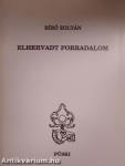 Elhervadt forradalom