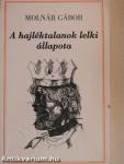 A hajléktalanok lelki állapota