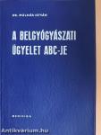 A belgyógyászati ügyelet ABC-je