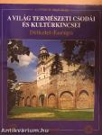 A világ természeti csodái és kultúrkincsei - Délkelet-Európa