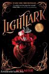 Lightlark (The Lightlark Series, Book 1)