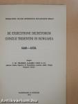 De Exsecutione Decretorum Concilii Tridentini in Hungaria