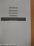 Thyroid Healing Diet Recipes Cookbook