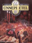 99 ünnepi étel 33 színes ételfotóval