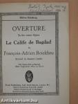 Overture to the comic Opera Le Calife de Bagdad