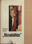 "Rózsakiállítás"