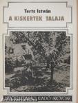 A kiskertek talaja