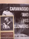 Caravaggio and His Followers