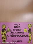 Amit a nők ki nem állhatnak a férfiakban