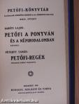Petőfi és a természet/Petőfi a ponyván és a népirodalomban/Petőfi-regék