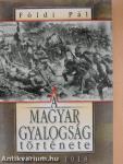 A magyar gyalogság története 1715-1918