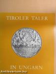 Tiroler Taler in Ungarn