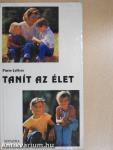 Tanít az élet