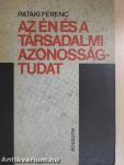 Az én és a társadalmi azonosságtudat