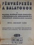 Fényképezés a Balatonon