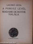 Ifjuság/Esti út/A porosz levél/Madame de Rothe halála/Tragédia/Kucséberkosár/Lőrinc emléke/A tavasz napja sütötte...