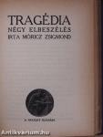 Ifjuság/Esti út/A porosz levél/Madame de Rothe halála/Tragédia/Kucséberkosár/Lőrinc emléke/A tavasz napja sütötte...