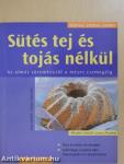 Sütés tej és tojás nélkül