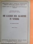 Die Galerie der Akademie in Venedig