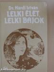 Lelki élet, lelki bajok