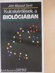 Kulcskérdések a biológiában