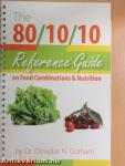 The 80/10/10 Reference Guide on Food Combinations & Nutrition