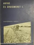 Anyag- és áruismeret I.