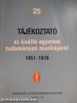 Tájékoztató az önálló egyetem tudományos munkájáról 1951-1976