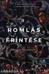 A romlás érintése (Hades & Persephone 2.)