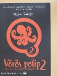 Vörös polip 2.