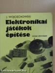 Elektronikai játékok építése