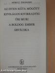 Az Isten háta mögött/Kivilágos kivirradtig/Úri muri/A boldog ember/Árvácska