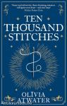 Ten Thousand Stitches (Regency Faerie Tales Series, Book 2)