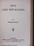 Gróf Apponyi Albert válogatott beszédei/Doktoer Holmes kalandjai/A kis tolvaj/Képek a régi Pest-Budáról/A kegyelemkenyér