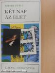 Két nap az élet