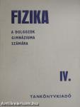 Fizika IV.