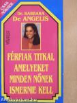 Férfiak titkai, amelyeket minden nőnek ismernie kell