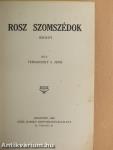 Rosz szomszédok