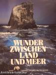 Wunder Zwischen Land und Meer