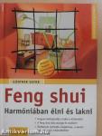 Feng shui - Harmóniában élni és lakni